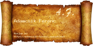 Adamcsik Ferenc névjegykártya